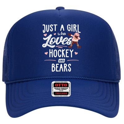 Just A Who Loves Hockey And Bears Gift Gift High Crown Mesh Back Trucker Hat