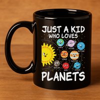Just A Who Loves Planets Space Solar System Boy Girl 11oz C Handle Ceramic Mug