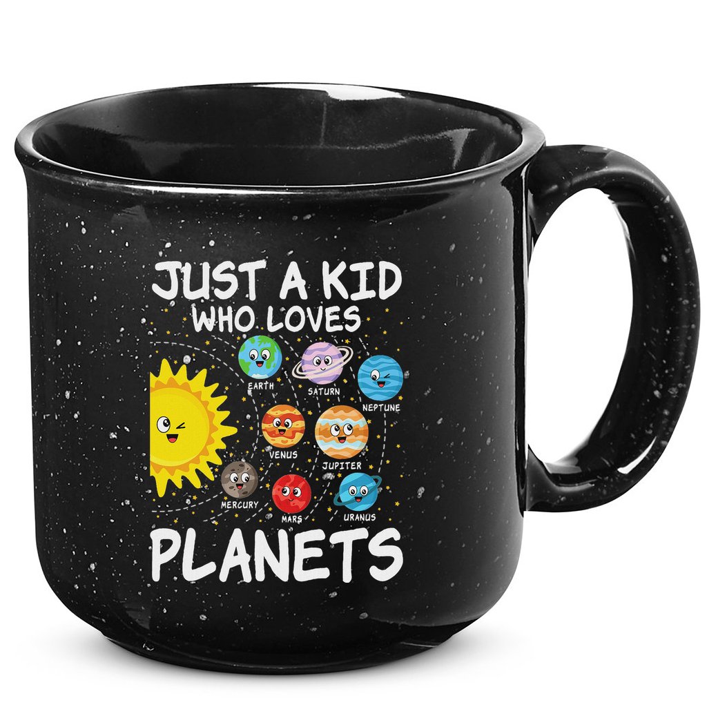 Just A Who Loves Planets Space Solar System Boy Girl 15oz Campfire Ceramic Mug