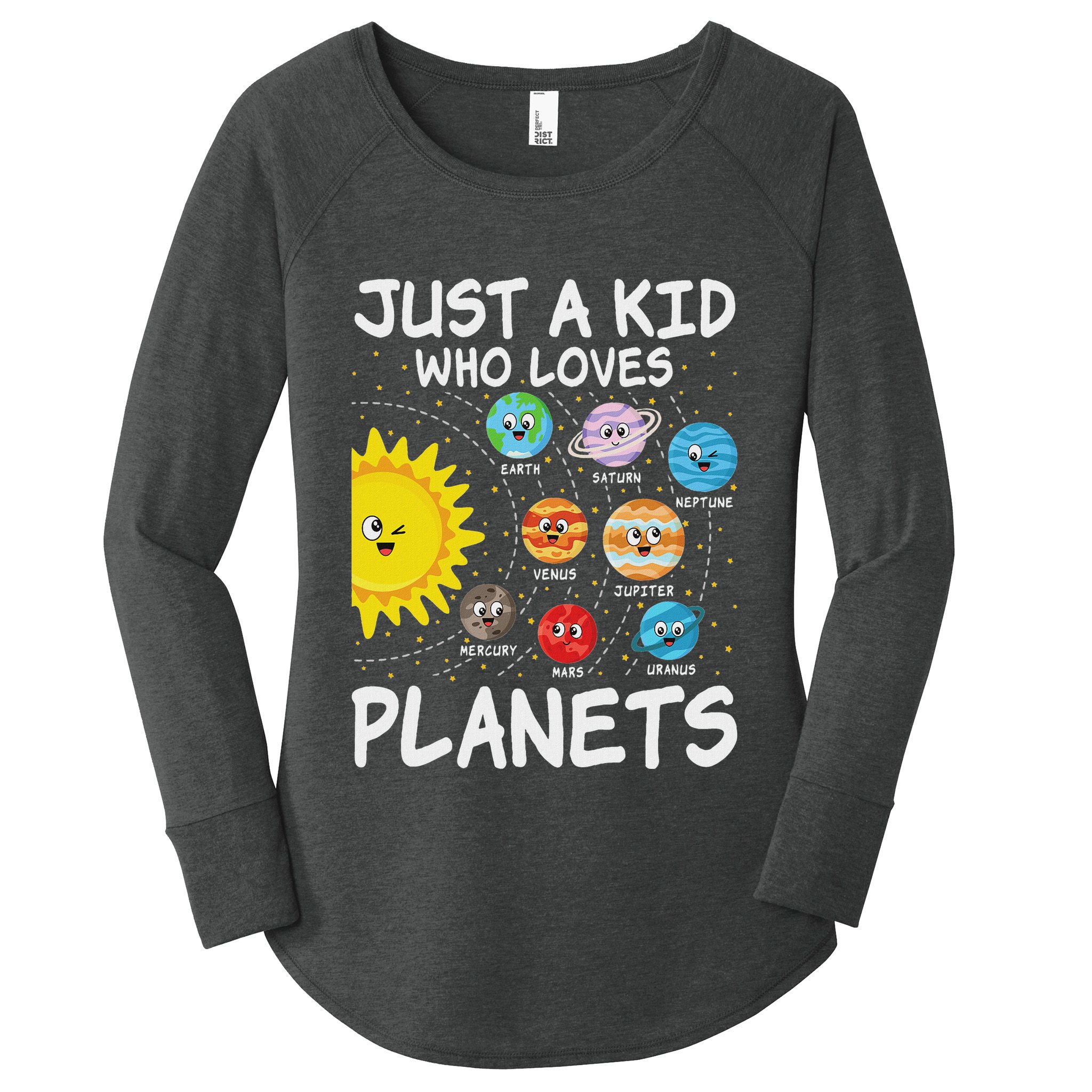 Just A Who Loves Planets Space Solar System Boy Girl Women's Perfect Tri Tunic Long Sleeve Shirt
