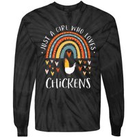 Just A Who Loves Chickens Rainbow Gifts Poultry Lover Tie-Dye Long Sleeve Shirt