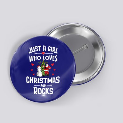 Just A Who Loves Christmas And Rocks Gift Button