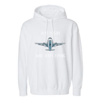 Just A Who Love Flying Female Pilot Aviation Airplane Meaningful Gift Garment-Dyed Fleece Hoodie