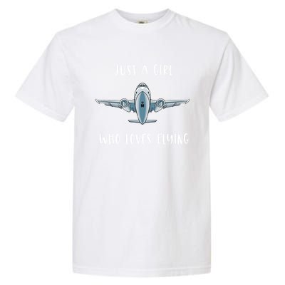 Just A Who Love Flying Female Pilot Aviation Airplane Meaningful Gift Garment-Dyed Heavyweight T-Shirt