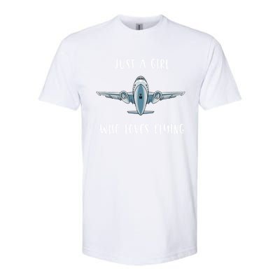 Just A Who Love Flying Female Pilot Aviation Airplane Meaningful Gift Softstyle CVC T-Shirt