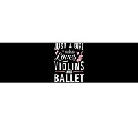 Just A  Who Loves Violins And Ballet Bumper Sticker