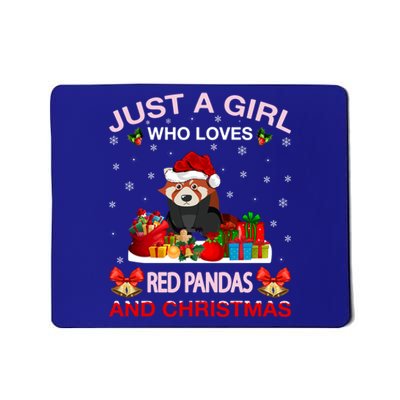 Just A Who Loves Red Pandas And Christmas Meaningful Gift Mousepad