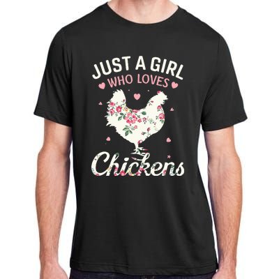 Just A Who Loves Chickens Floral Farmer Gifts Adult ChromaSoft Performance T-Shirt