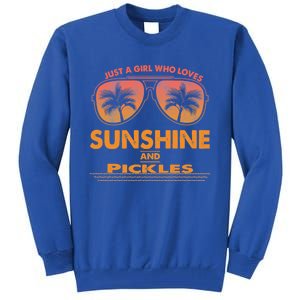 Just A Who Loves Sunshine And Pickles Sunglasses Gift Tall Sweatshirt