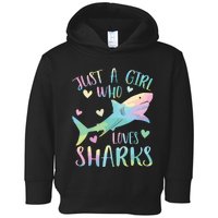 Just A Who Loves Sharks Cute Shark Lover Themed Toddler Hoodie