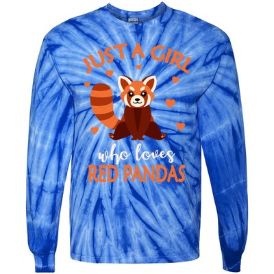 Just A Who Loves Red Pandas Red Panda Gift Tie-Dye Long Sleeve Shirt