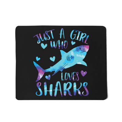 Just A Who Loves Sharks Galaxy Shark Lover Theme Mousepad