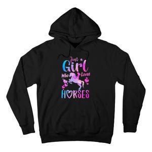 Just A Who Loves Horses Riding Cute Horse Tall Hoodie