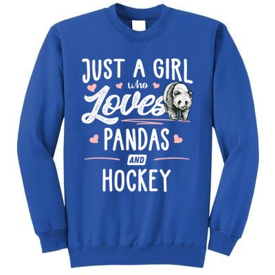 Just A Who Loves Pandas And Hockey Gift Gift Sweatshirt