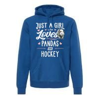 Just A Who Loves Pandas And Hockey Gift Gift Premium Hoodie