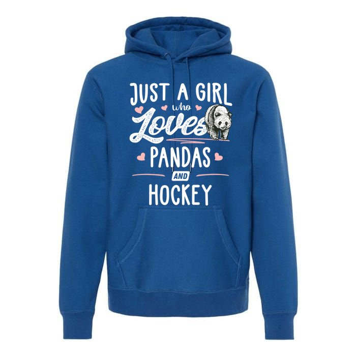 Just A Who Loves Pandas And Hockey Gift Gift Premium Hoodie