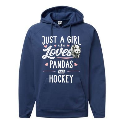 Just A Who Loves Pandas And Hockey Gift Gift Performance Fleece Hoodie