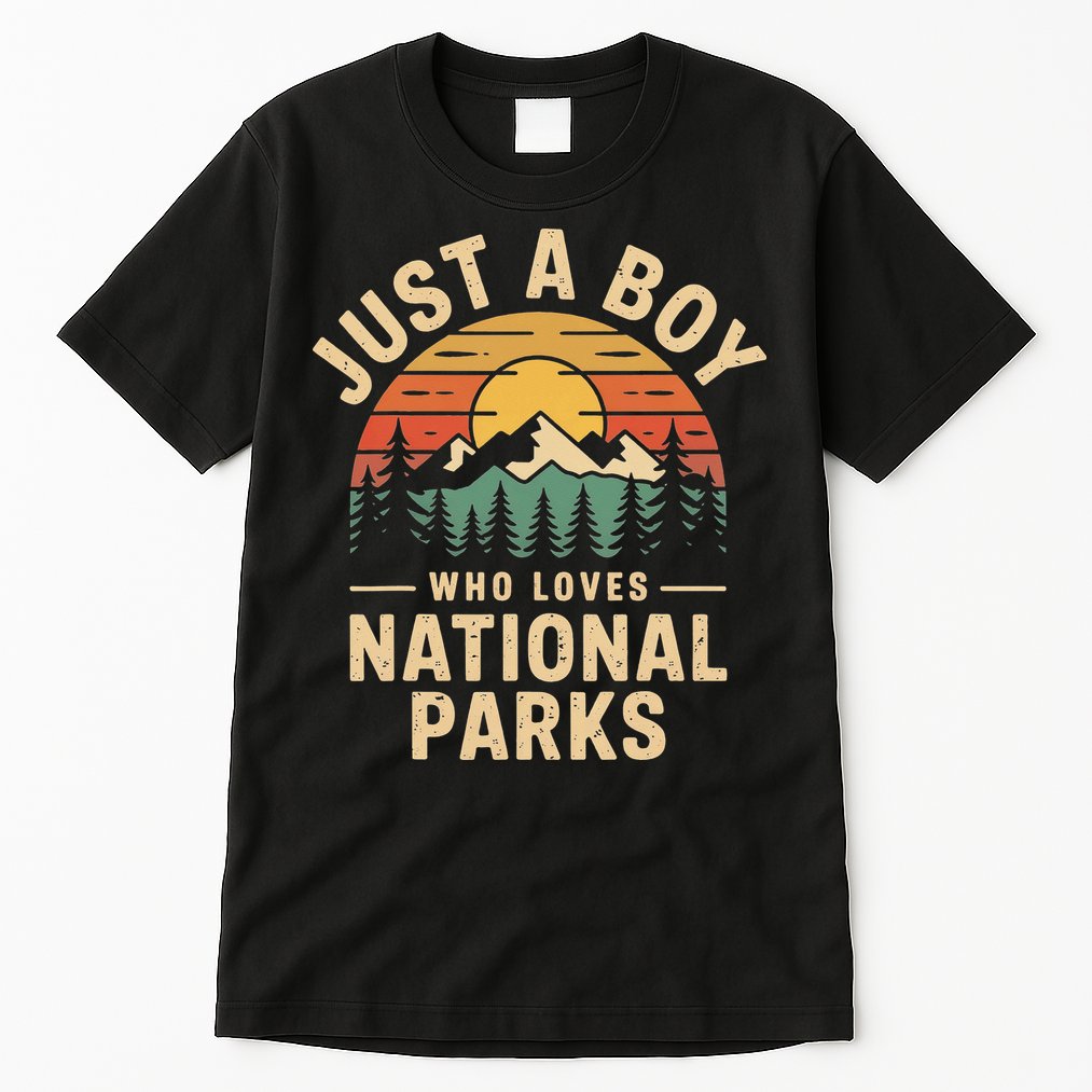 Just A Who Loves National Parks Retro Nature Vintage Tall T-Shirt