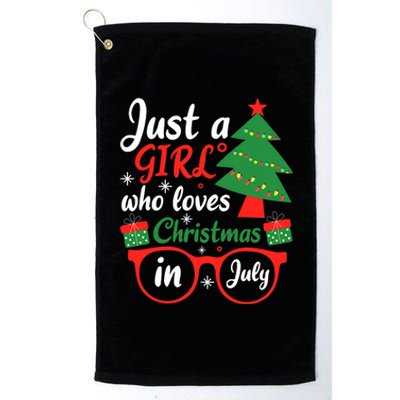 Just A  Who Loves Christmas In July Summer Platinum Collection Golf Towel