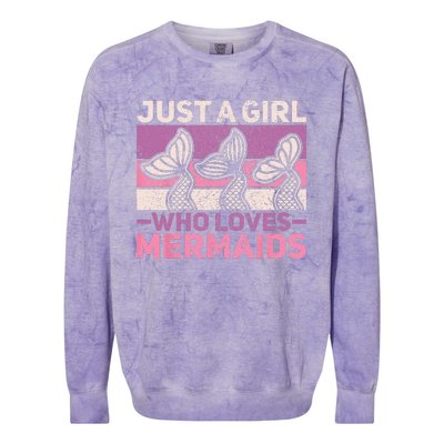 Just A Who Loves Mermaids Mermaid Birthday Party Outfit Colorblast Crewneck Sweatshirt