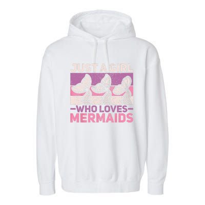 Just A Who Loves Mermaids Mermaid Birthday Party Outfit Garment-Dyed Fleece Hoodie