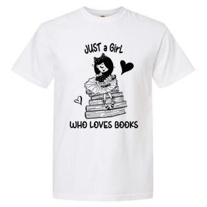 Just A Who Loves Books Reading Book Cute Heart Bookish Gift Garment-Dyed Heavyweight T-Shirt