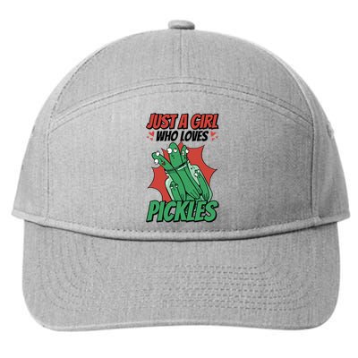 Just A Who Loves Pickles Pickles Lover Great Gift 7-Panel Snapback Hat