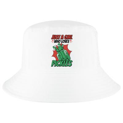 Just A Who Loves Pickles Pickles Lover Great Gift Cool Comfort Performance Bucket Hat