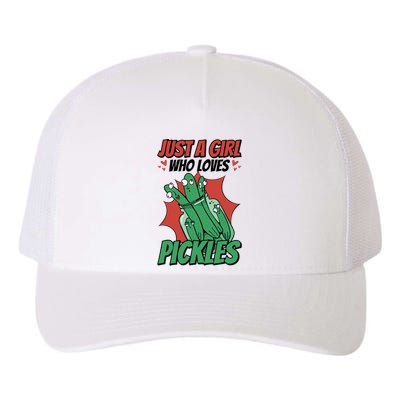 Just A Who Loves Pickles Pickles Lover Great Gift Yupoong Adult 5-Panel Trucker Hat