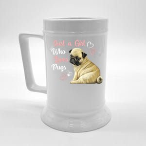 Just A Who Loves Pugs Pug Dog Lover Gift Cute Pug Great Gift Beer Stein