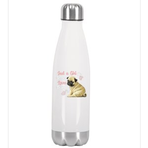 Just A Who Loves Pugs Pug Dog Lover Gift Cute Pug Great Gift Stainless Steel Insulated Water Bottle