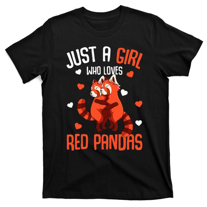 Just A Who Loves Red Pandas T-Shirt