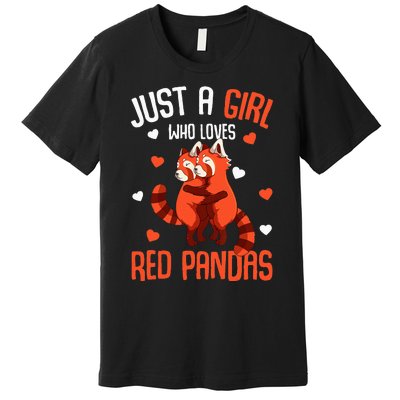 Just A Who Loves Red Pandas Premium T-Shirt