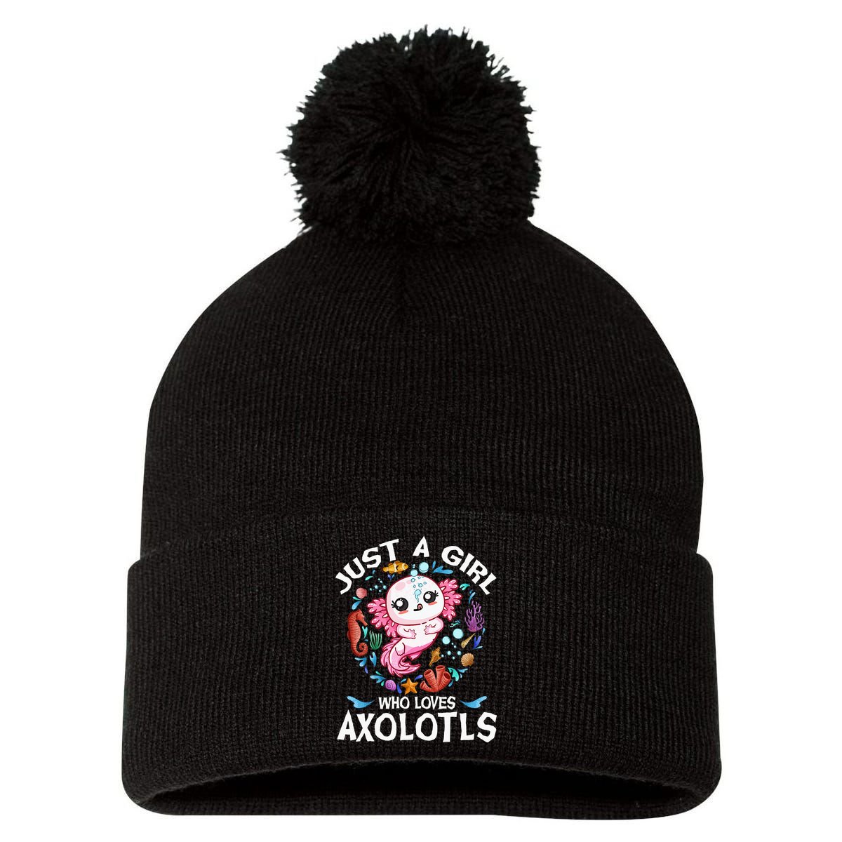 Just a  Who Loves Axolotls Pom Pom 12in Knit Beanie