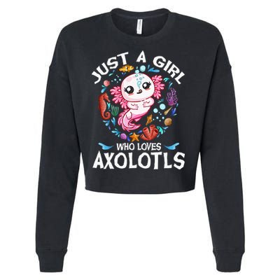 Just a  Who Loves Axolotls Cropped Pullover Crew