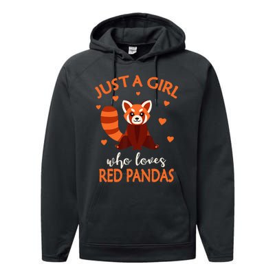 Just A Who Loves Red Pandas Red Panda Performance Fleece Hoodie