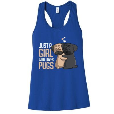 Just A Who Loves Pugs Pug Lover Gift Women's Racerback Tank