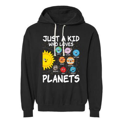 Just A Who Loves Planets Space Solar System Boy Girl Garment-Dyed Fleece Hoodie