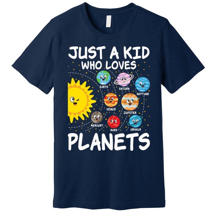 Just A Who Loves Planets Space Solar System Boy Girl Premium T-Shirt