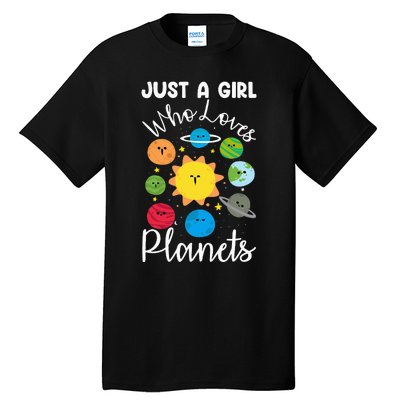 Just A Who Loves Planets Space Planets Stars Tall T-Shirt