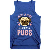 Just A Who Loves Pugs Gift Tank Top