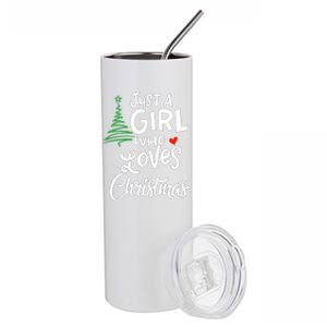 Just A Who Loves Christmas A Gift For Xmas Gift Stainless Steel Tumbler