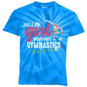 Just A Who Loves Gymnastics Gymnast Meaningful Gift Kids Tie-Dye T-Shirt