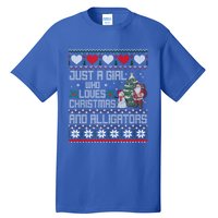 Just A Who Loves Christmas And Alligators Ugly Sweater Gift Tall T-Shirt