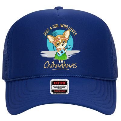 Just A Who Loves Chihuahuas Ukulele Beach Chihuahuas Gift High Crown Mesh Back Trucker Hat