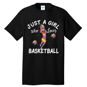 Just A  Who Loves Basketball sport lovers Funny Tall T-Shirt