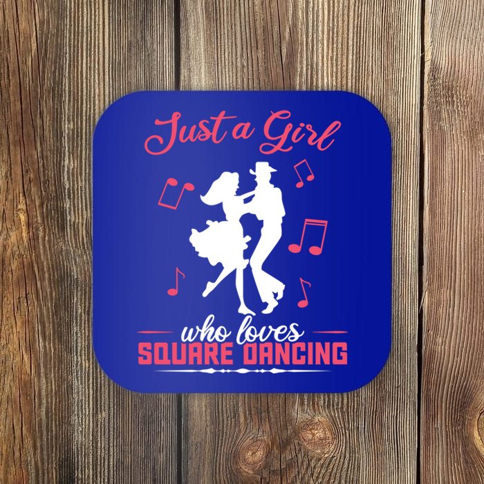 Just A Who Loves Square Dancing Meaningful Gift Coaster