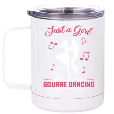 Just A Who Loves Square Dancing Meaningful Gift 12 oz Stainless Steel Tumbler Cup