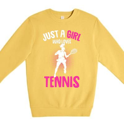 Just A Who Loves Tennis Player Gift Premium Crewneck Sweatshirt