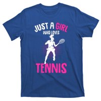 Just A Who Loves Tennis Player Gift T-Shirt